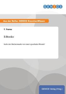 E-Books di T. Trares edito da GBI-Genios Verlag