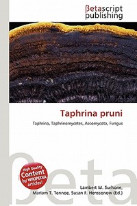 Taphrina Pruni edito da Betascript Publishing