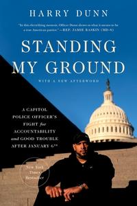 Standing My Ground di Harry Dunn edito da Running Press Book Publishers