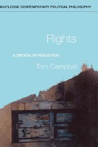Rights di Tom Campbell edito da Taylor & Francis Ltd