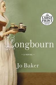 Longbourn di Jo Baker edito da RANDOM HOUSE LARGE PRINT
