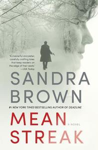 Mean Streak di Sandra Brown edito da GRAND CENTRAL PUBL