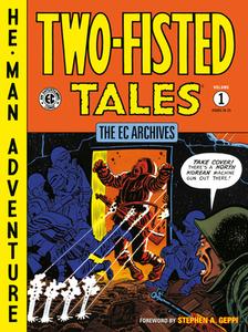 The EC Archives: Two-Fisted Tales Volume 1 di Harvey Kurtzman, Wally Wood edito da DARK HORSE COMICS