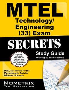 MTEL Technology/Engineering (33) Exam Secrets Study Guide: MTEL Test Review for the Massachusetts Tests for Educator Lic edito da MOMETRIX MEDIA LLC