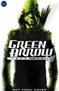 Green Arrow: Year One Deluxe Edition di Andy Diggle edito da D C COMICS