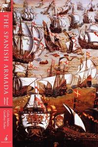 The Spanish Armada di Colin Martin, Geoffrey Parker edito da Manchester University Press