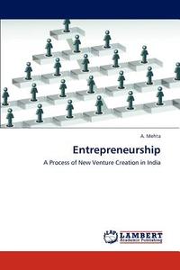 Entrepreneurship di A Mehta edito da Lap Lambert Academic Publishing