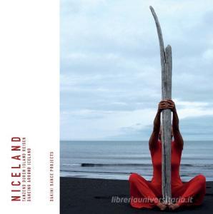 Niceland - tanzend durch Island reisen ... dancing around Iceland di Susanne Daeppen, Christoph Lauener edito da Books on Demand