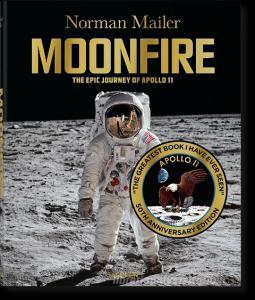 Norman Mailer. MoonFire. Ausgabe zum 50. Jahrestag di Colum Mccann edito da Taschen Deutschland GmbH