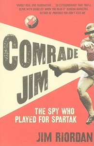 Comrade Jim di Jim Riordan edito da Harpercollins Publishers