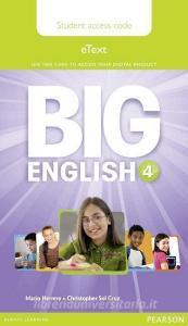 Big English 4 Pupil's Etext Access Code (standalone) di Christopher Cruz edito da Pearson Education Limited