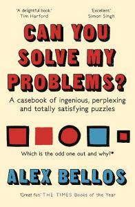 Can You Solve My Problems? di Alex Bellos edito da Guardian Faber Publishing