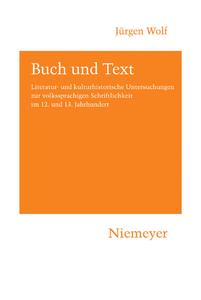 Buch und Text di Jürgen Wolf edito da De Gruyter