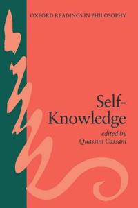 Self-Knowledge di Quassim Cassam edito da OXFORD UNIV PR