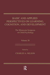 Basic and Applied Perspectives on Learning, Cognition, and Development edito da Taylor & Francis Ltd