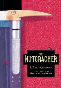 The Nutcracker di E. T. A. Hoffmann edito da Dover Publications Inc.