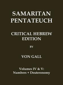 Samaritan Pentateuch di August Freiherrn von Gall edito da Independently Published