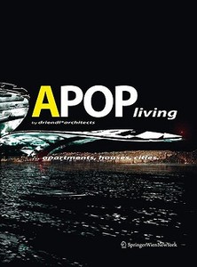 Apopliving: ... Apartments, Houses, Cities edito da Springer