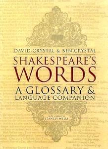 Shakespeare's Words di David Crystal, Ben Crystal edito da Penguin Books Ltd