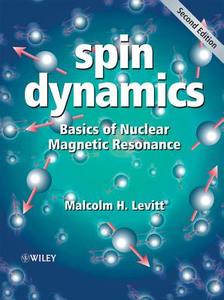 Spin Dynamics di Malcolm H. Levitt edito da Wiley John + Sons