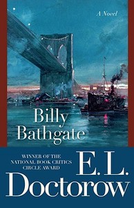 Billy Bathgate di E. L. Doctorow edito da Random House LCC US