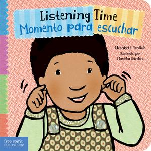 Listening Time / Momento Para Escuchar di Elizabeth Verdick edito da Free Spirit Publishing Inc.,u.s.