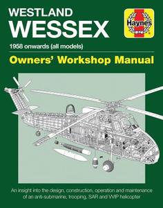 Westland Wessex Manual di Lee Howard edito da Haynes Publishing Group