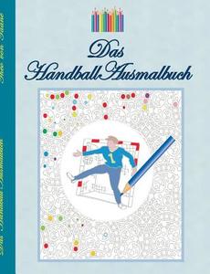 Das Handball Ausmalbuch di Theo von Taane edito da Books on Demand