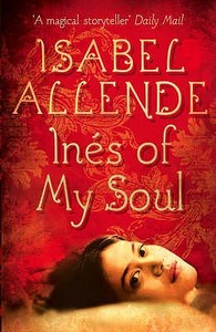 Ines of My Soul di Isabel Allende edito da HarperCollins Publishers