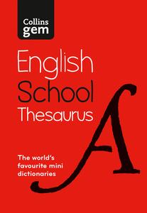 Collins Gem School Thesaurus di Collins Dictionaries edito da HarperCollins Publishers