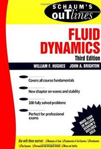 Schaum's Outline of Fluid Dynamics di William F. Hughes, Nicholas Winowich edito da McGraw-Hill Education - Europe