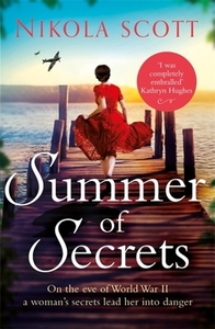 Summer of Secrets di Nikola Scott edito da Headline