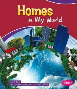 Homes in My World di Ella Cane edito da CAPSTONE PR