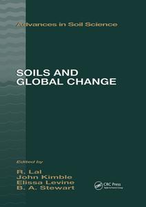 Soils and Global Change di John M. Kimble edito da CRC Press