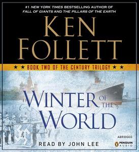 Winter of the World di Ken Follett edito da Penguin Audiobooks