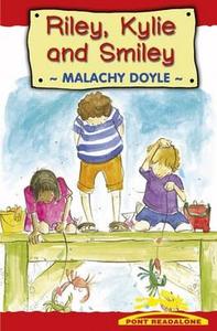 Pont Readalone: Riley, Kylie And Smiley di Malachy Doyle edito da Gomer Press