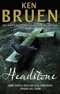 Headstone di Ken Bruen edito da Transworld Publishers Ltd