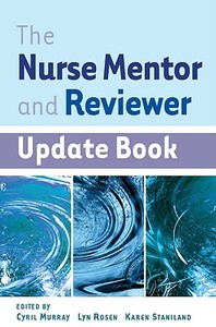The Nurse Mentor and Reviewer Update Book di Cyril Murray edito da McGraw-Hill Education