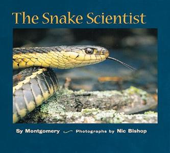The Snake Scientist di Sy Montgomery edito da HOUGHTON MIFFLIN