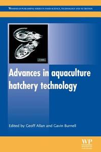 Advances in Aquaculture Hatchery Technology edito da Elsevier Science & Technology