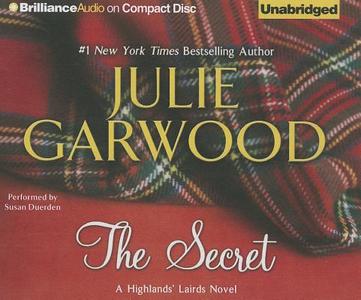 The Secret di Julie Garwood edito da Brilliance Corporation