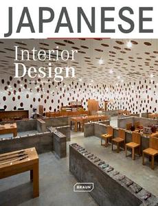 Japanese Interior Design di Michelle Galindo edito da Braun Publishing Ag