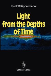 Light from the Depths of Time di Rudolf Kippenhahn edito da Springer Berlin Heidelberg