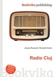 Radio Cluj edito da Book On Demand Ltd.