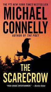 The Scarecrow di Michael Connelly edito da Grand Central Publishing