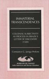 Immaterial Transcendences di Constance G. Janiga-Perkins edito da Lang, Peter