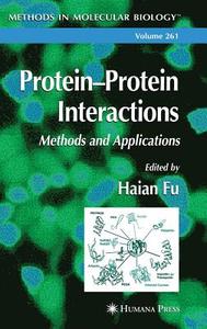 Protein'Protein Interactions di Haian Fu edito da Humana Press