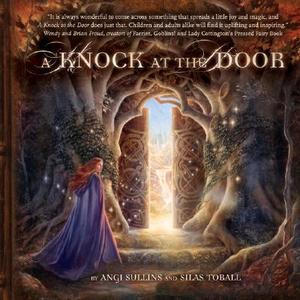 Knock At The Door di Angi Sullins edito da Amber Lotus