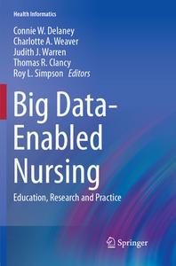 Big Data-enabled Nursing edito da Springer International Publishing Ag