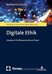 Digitale Ethik edito da Nomos Verlagsges.MBH + Co